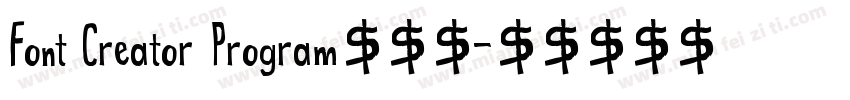 Font Creator Program转换器字体转换